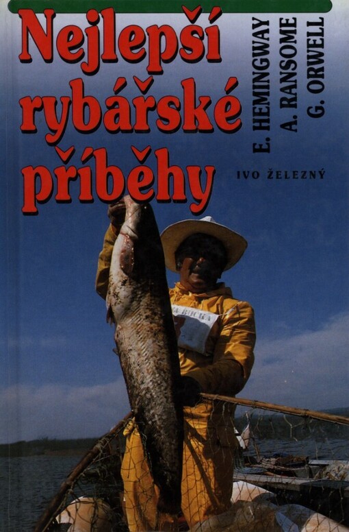 Nejlepší rybářské příběhy