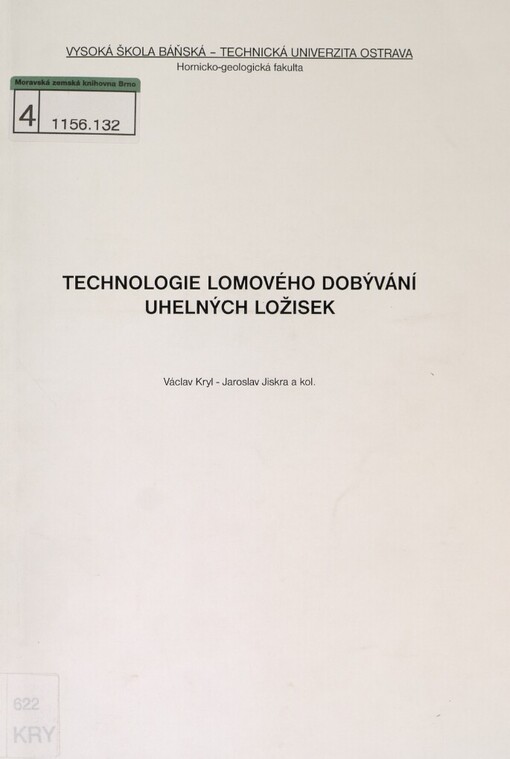 Technologie lomového dobývání uhelných ložisek