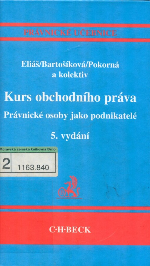 Kurs obchodního práva: právnické osoby jako podnikatelé