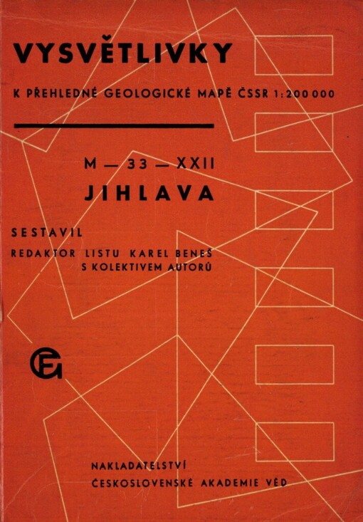 Vysvětlivky k přehledné geologické mapě ČSSR [měřítko] 1:200000 :M-33-XXII, Jihlava