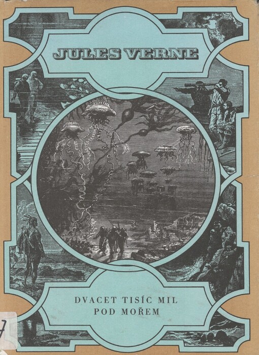 Dvacet tisíc mil pod mořem :pro čtenáře od 9 let