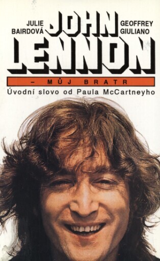 John Lennon - můj bratr