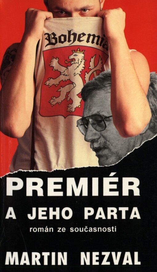 Premiér a jeho parta: Román ze současnosti