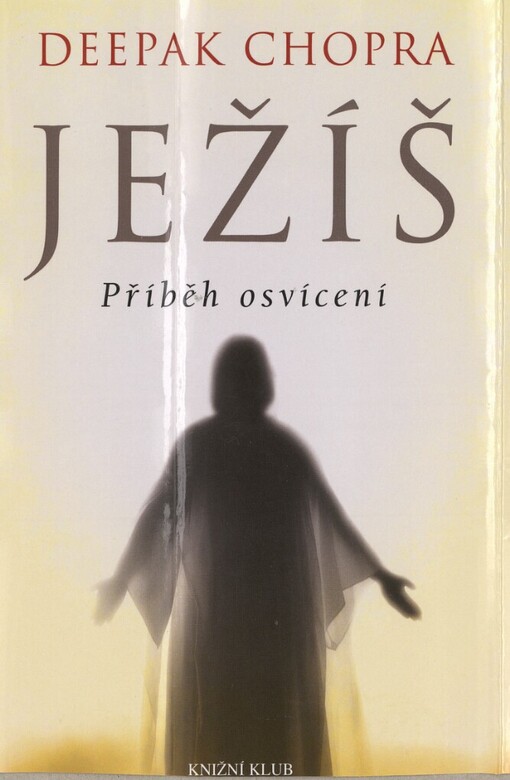 Ježíš: příběh osvícení