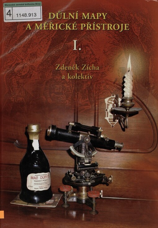 Důlní mapy a měřické přístroje