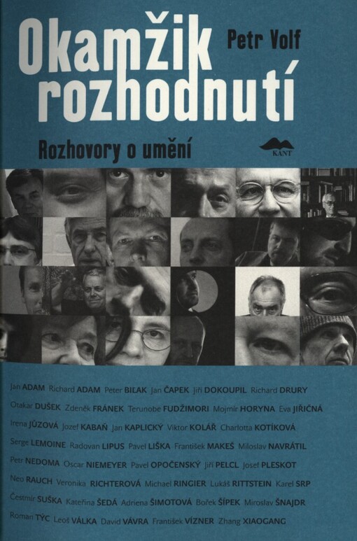 Okamžik rozhodnutí: rozhovory o umění