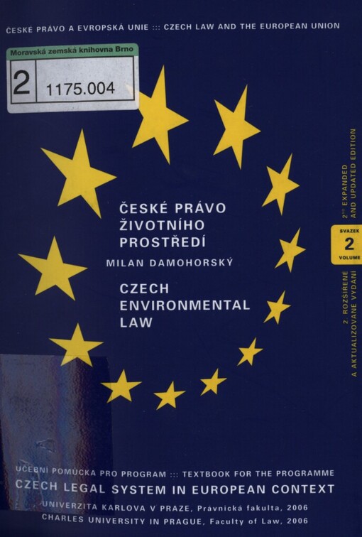 České právo životního prostředí =: Czech environmental law