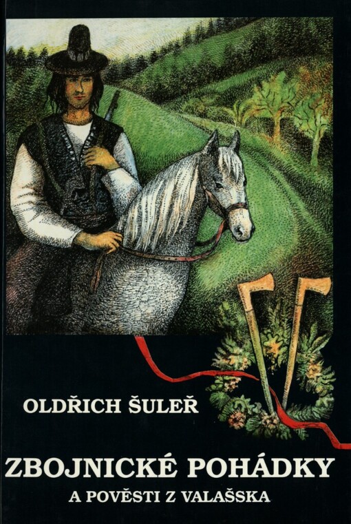 Zbojnické pohádky a pověsti z Valašska
