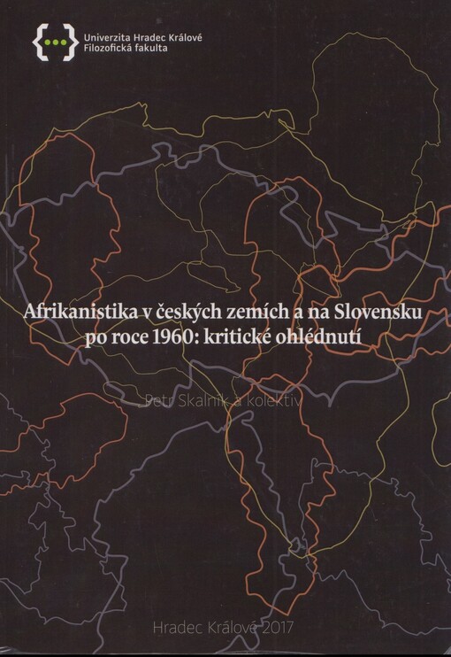 Afrikanistika v českých zemích a na Slovensku po roce 1960: kritické ohlédnutí