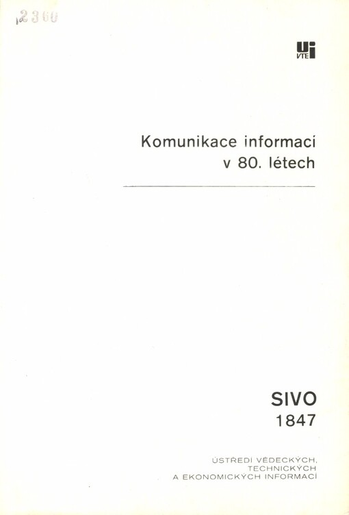 Komunikace informací v osmdesátých letech
