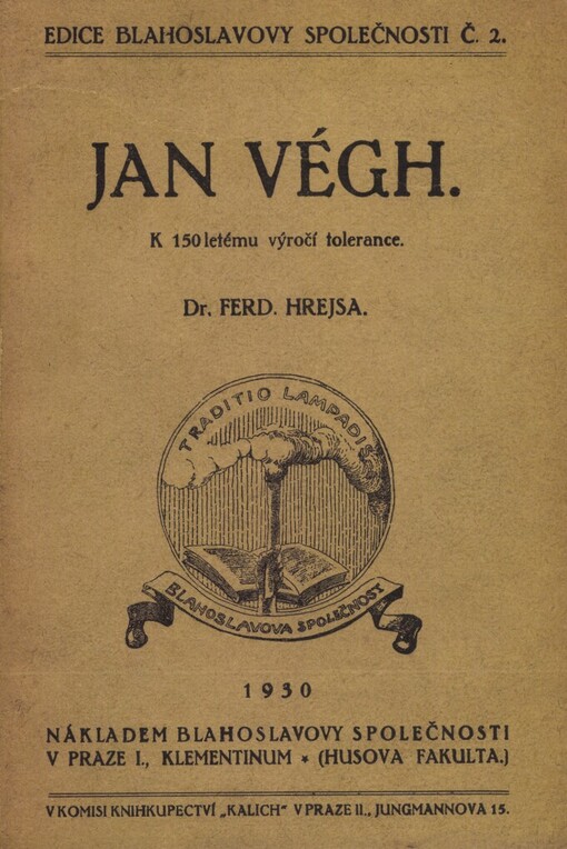 Jan Végh: K 150letému výročí tolerance