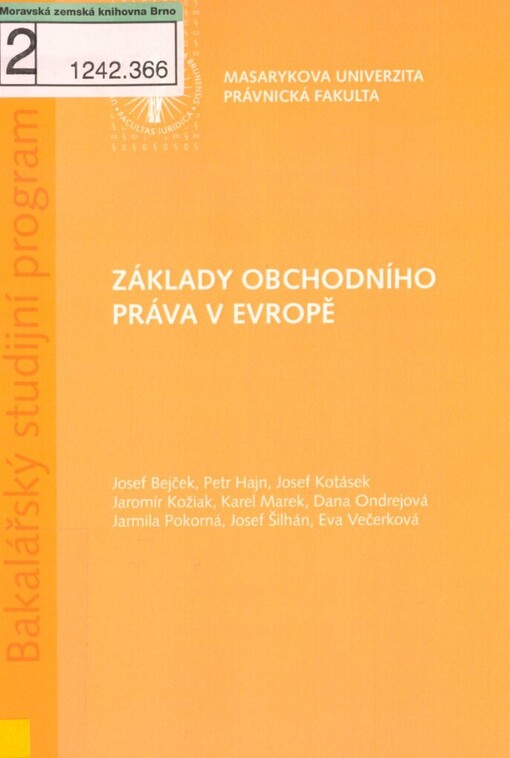 Základy obchodního práva v Evropě: (učební texty)