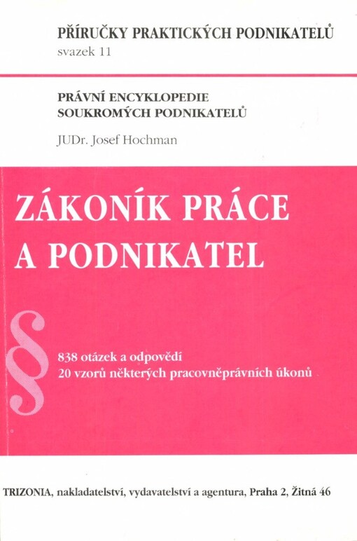 Zákoník práce a podnikatel: právní encyklopedie soukromých podnikatelů