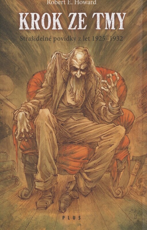 Krok ze tmy: strašidelné povídky z let 1925-1932