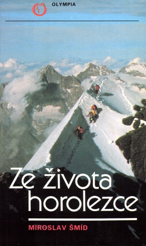 Ze života horolezce