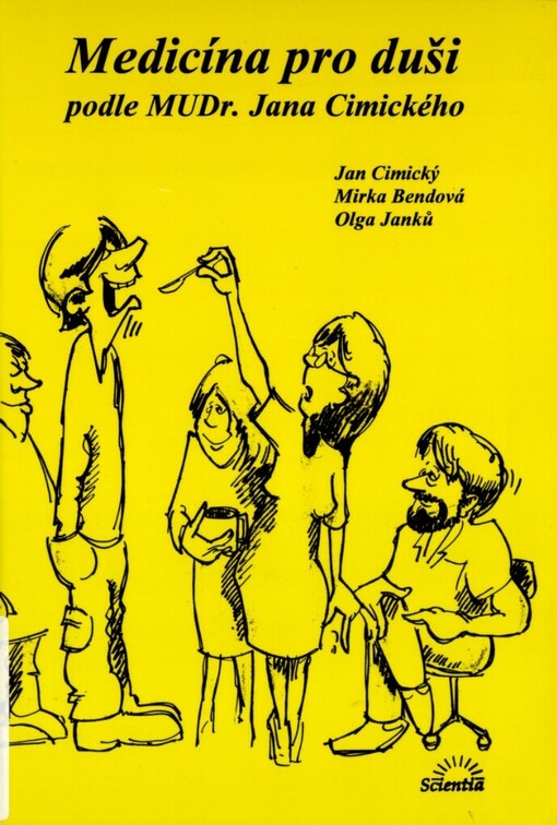 Medicína pro duši: podle Jana Cimického
