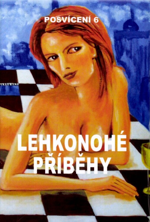 Lehkonohé příběhy