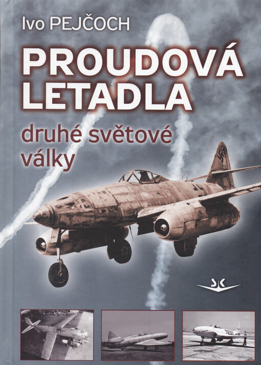 Proudová letadla druhé světové války
