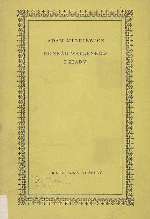 Konrád Wallenrod: Dziady
