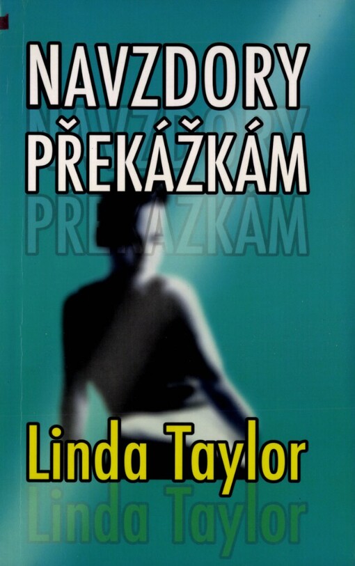 Navzdory překážkám