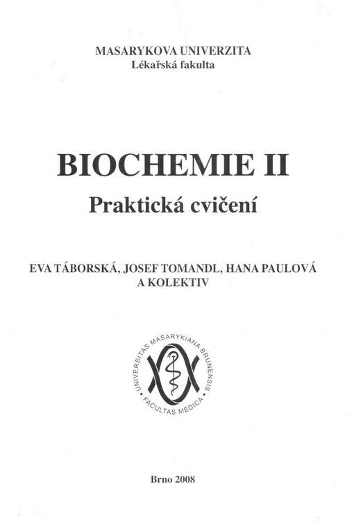 Biochemie II: praktická cvičení