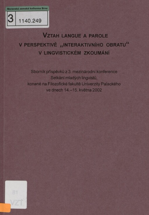 Vztah langue a parole v perspektivě 
