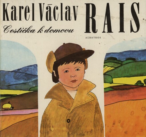 Cestička k domovu: Výbor povídek a básní : Pro čtenáře od 8 let, 4. vyd