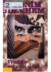 Vražda na cizí účet a další povídky  (odkaz v elektronickém katalogu)