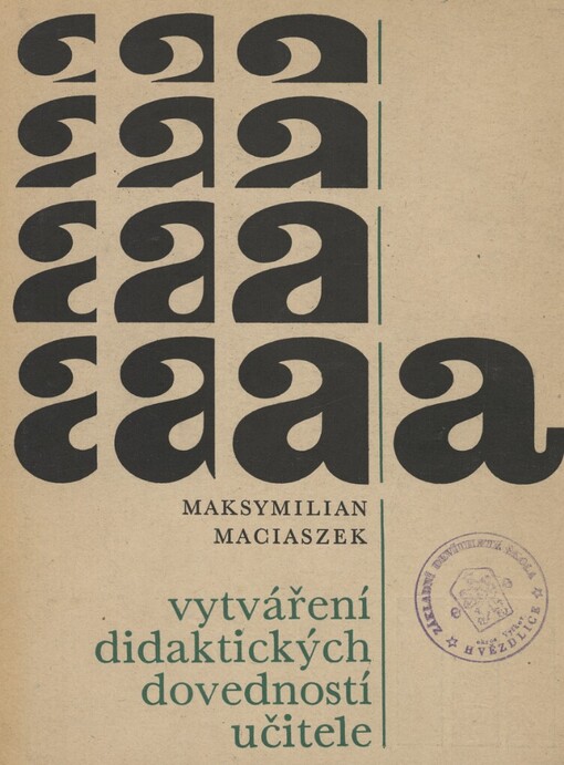 Vytváření didaktických dovedností učitele