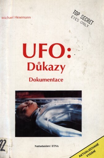 UFO: Důkazy: dokumentace