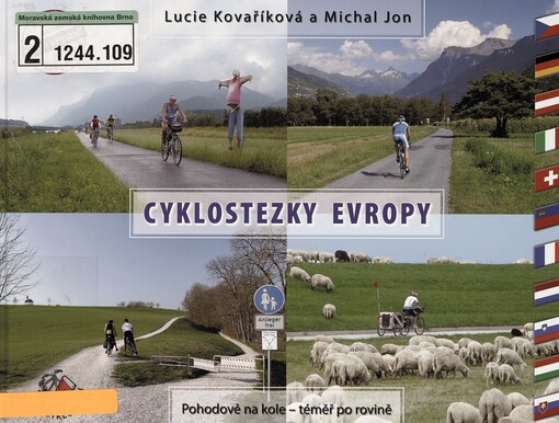 Cyklostezky Evropy: pohodově na kole - téměř po rovině