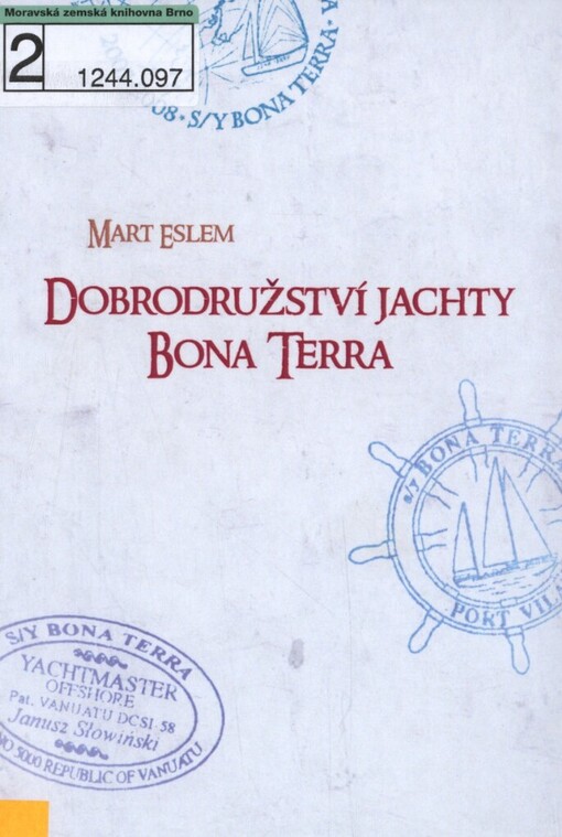 Dobrodružství jachty Bona Terra