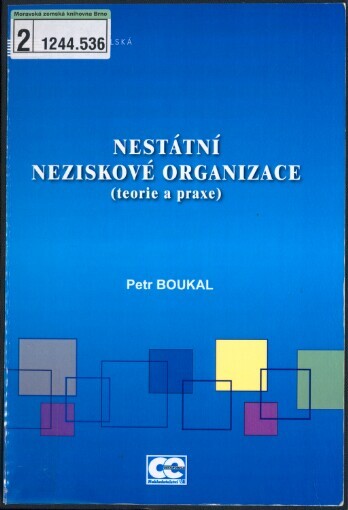 Nestátní neziskové organizace: (teorie a praxe)