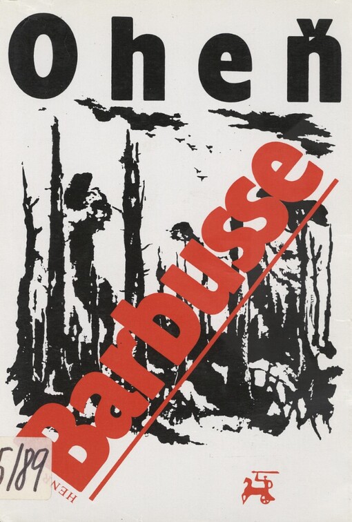 Oheň :deník bojového družstva