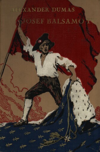 Josef Balsamo :(paměti lékařovy) : román.Díl IV.