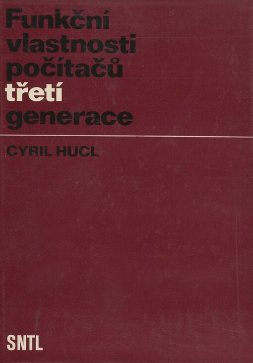 Funkční vlastnosti počítačů třetí generace