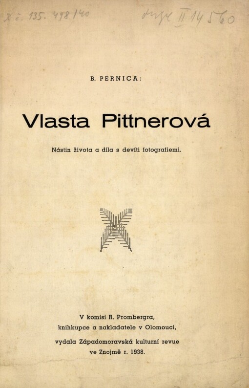 Vlasta Pittnerová: nástin života a díla s devíti fotografiemi