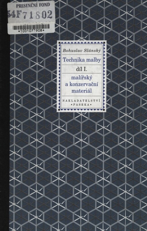 Technika malby, Díl I., Malířský a konzervační materiál