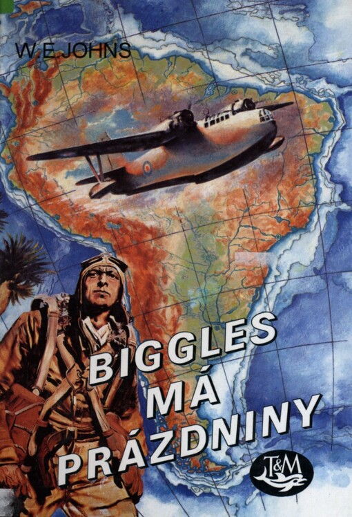 Biggles má prázdniny