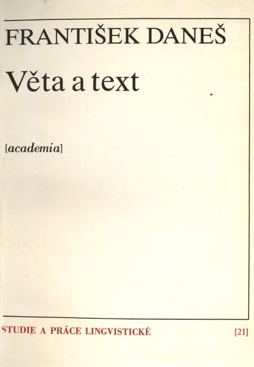 Věta a text: studie ze syntaxe spisovné češtiny