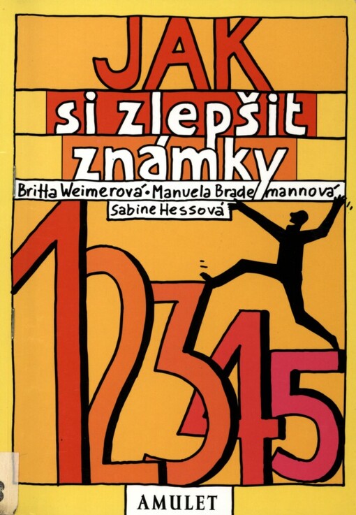 Jak si zlepšit známky