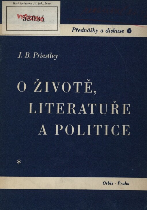 O životě, literatuře a politice
