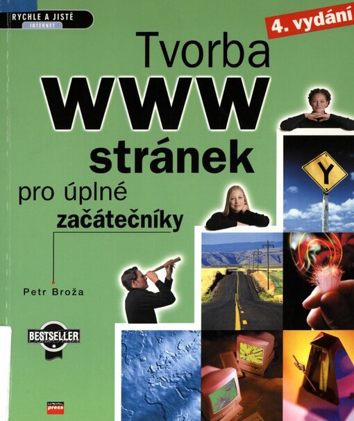 Tvorba WWW stránek pro úplné začátečníky