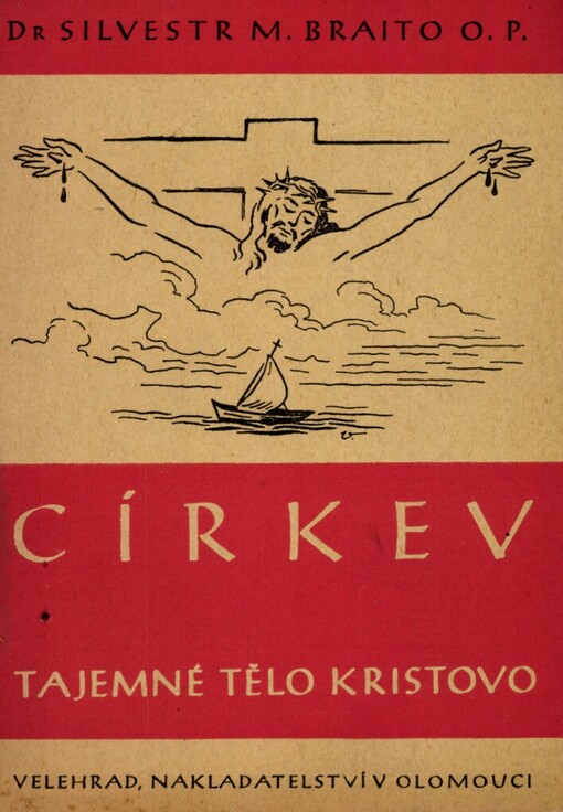 Církev: Tajemné tělo Kristovo