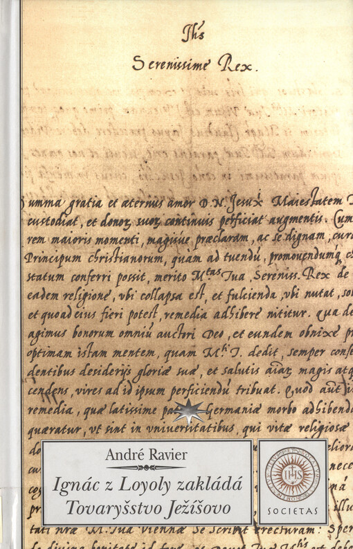 Ignác z Loyoly zakládá Tovaryšstvo Ježíšovo.