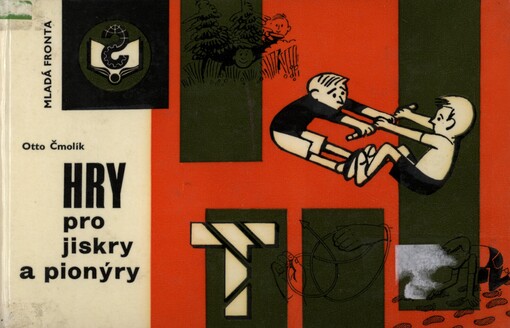 Hry pro jiskry a pionýry