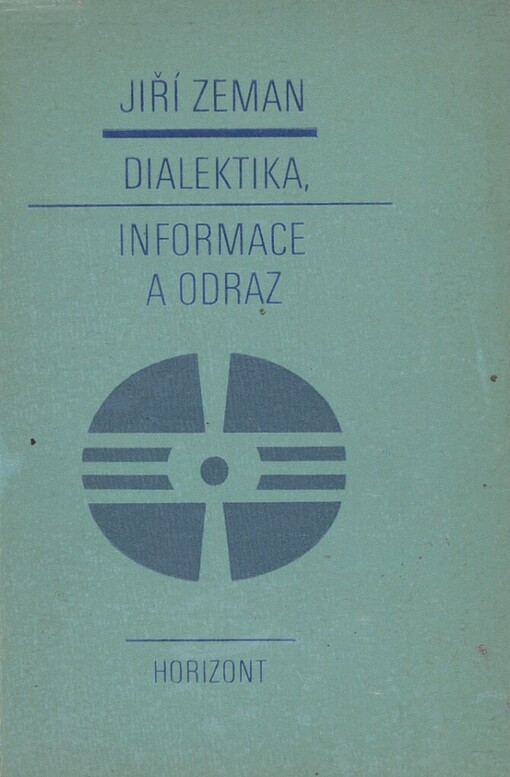 Dialektika, informace a odraz