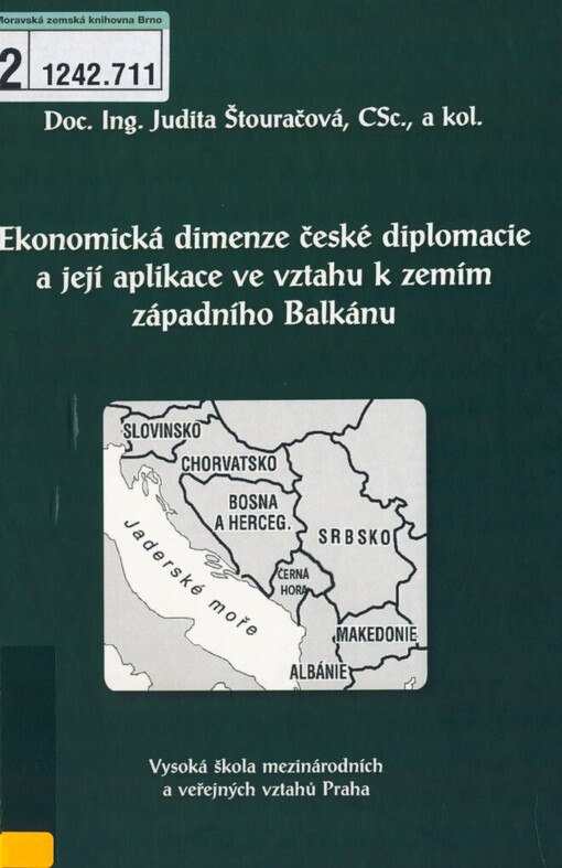 Ekonomická dimenze české diplomacie a její aplikace ve vztahu k zemím západního Balkánu