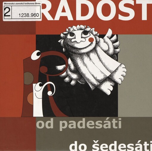 Radost od padesáti do šedesáti