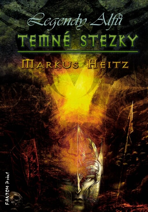 Legendy alfů.Temné stezky